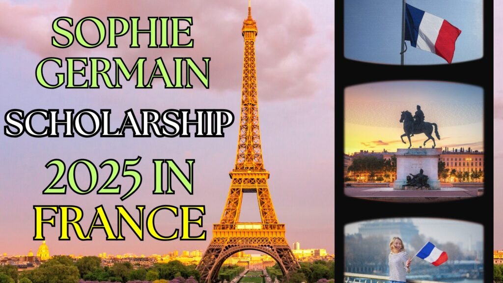 Unlock Your Potential with the Sophie Germain Scholarship 2025-2026