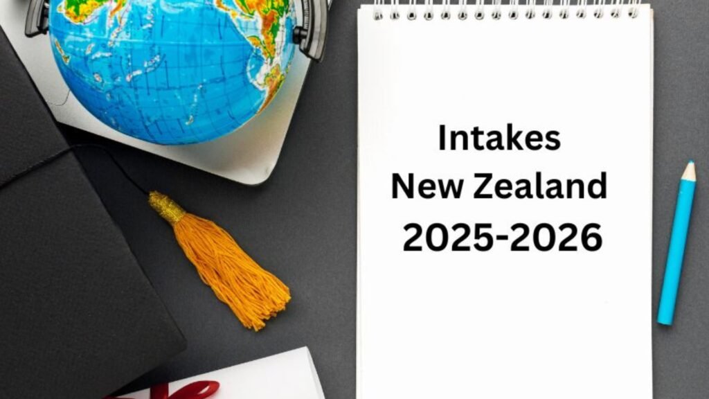 Upcoming New Zealand Intakes 2025-2026: Universities & Application Deadlines