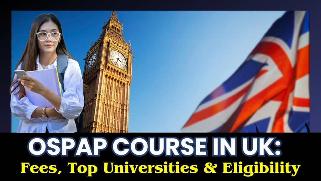 OSPAP Course in the UK in 2025: A Comprehensive Guide